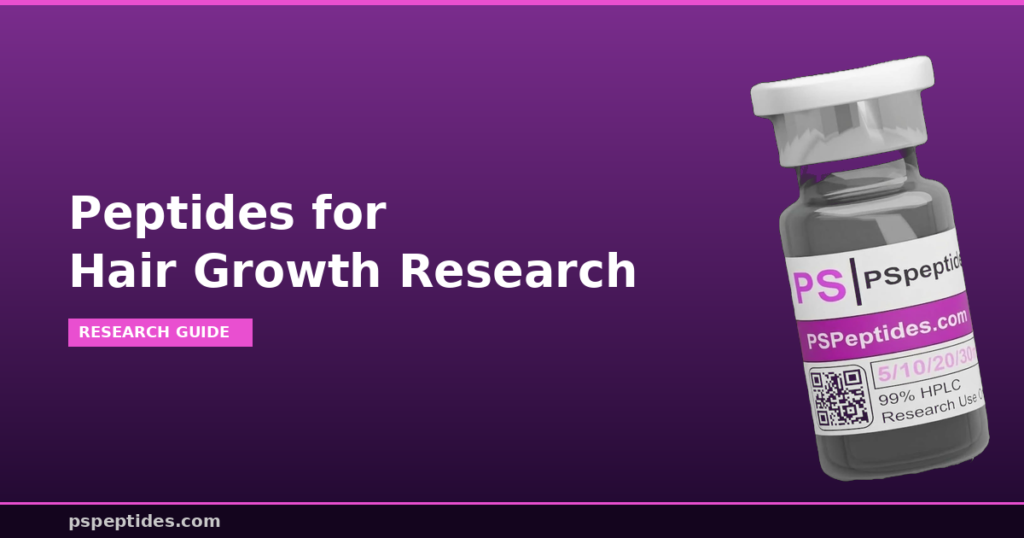 Peptides for Hair Growth Research | PSPeptides