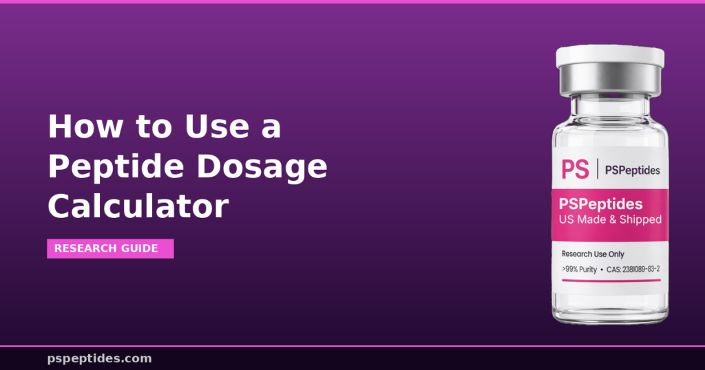 How to Use a Peptide Dosage Calculator
