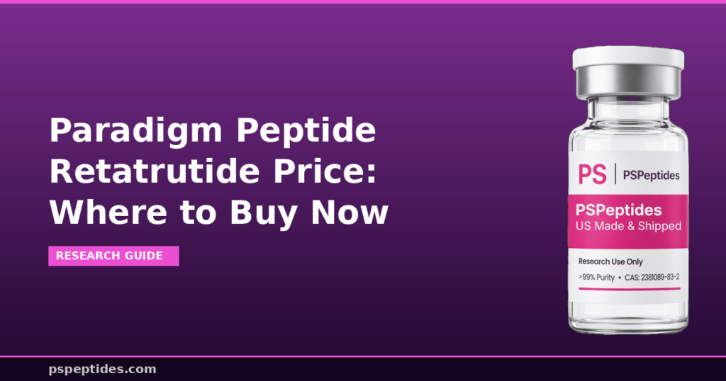 Paradigm Peptide Retatrutide Price Where to Buy