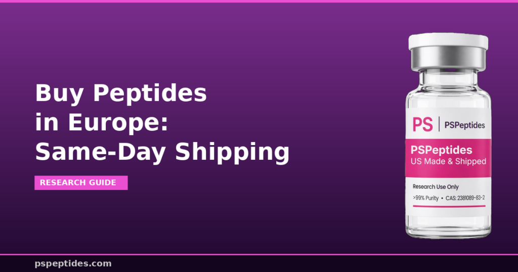 Buy Peptides in Europe Same-Day Shipping
