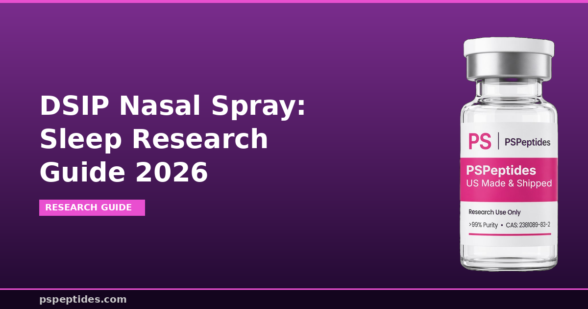 dsip peptide nasal Spray: Best Sleep Research Guide 2026 What happens to compounded manufacturer may vary Pack Size:500ml