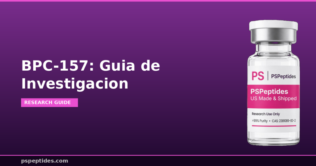 BPC-157 Guia de Investigacion