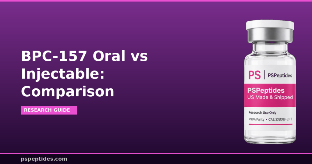 BPC-157 Oral vs Injectable Comparison