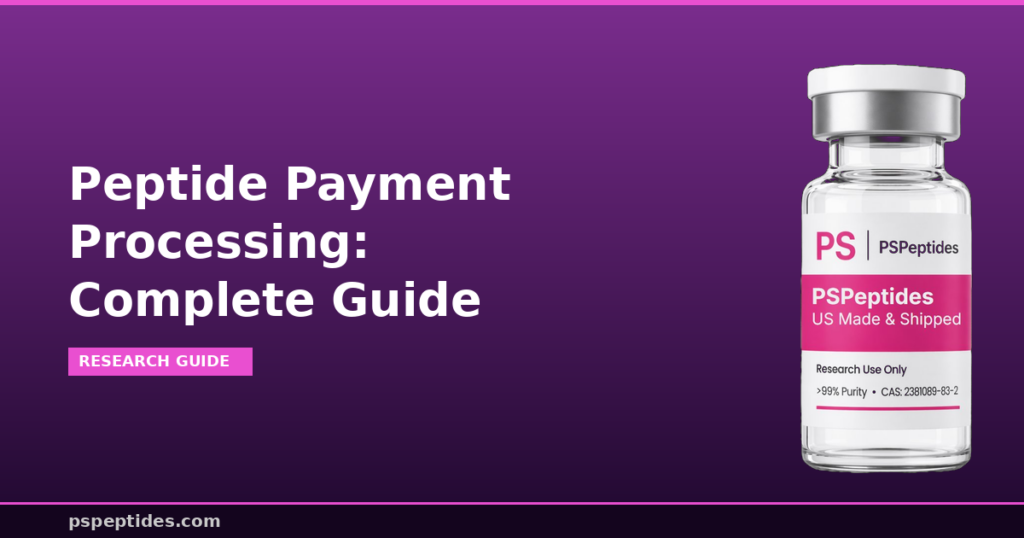 Peptide Payment Processing Complete Guide