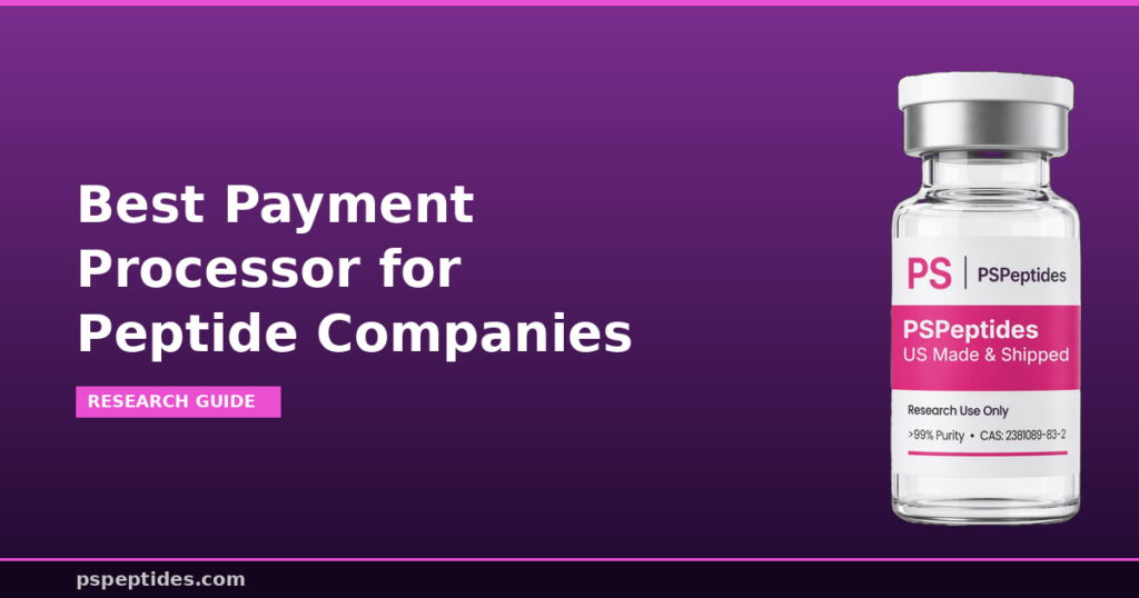 Best Payment Processor for Peptide Companies