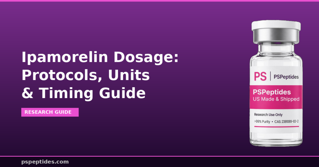 Ipamorelin Dosage Protocols Units and Timing Guide